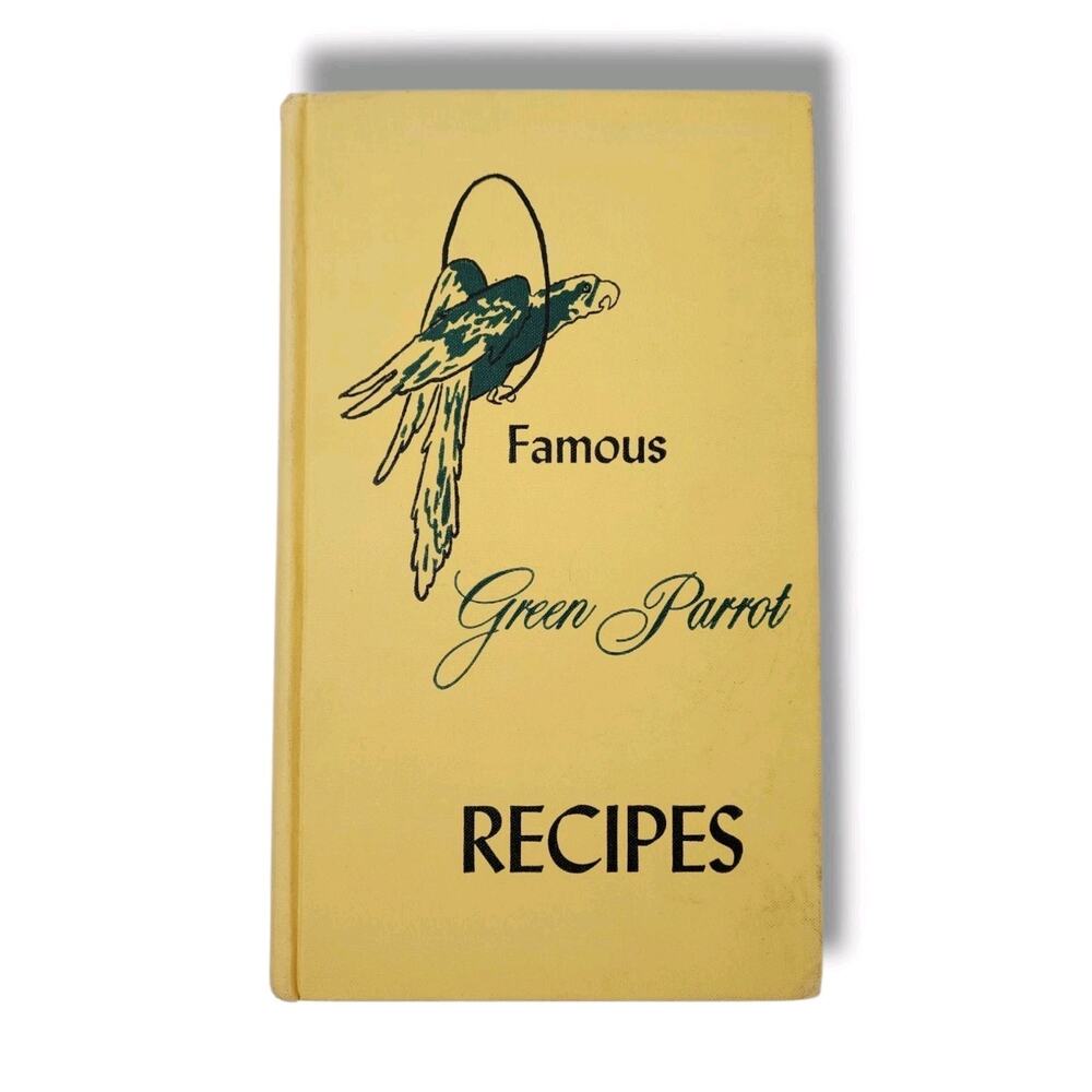 Famous Green Parrot Recipes 1950s Cookbook SIGNED Tena May Dowd 1st Edition FF1